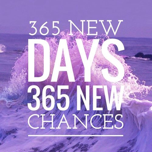 226978-365-New-Days-365-New-Chances.jpg