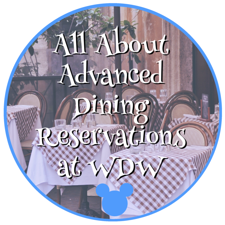 All-about-Advanced-Dining-Reservations-at-Walt-Disney-World-1024x1024.png
