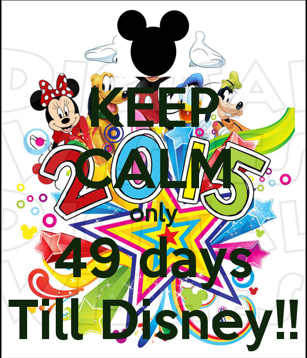 keep-calm-only-49-days-till-disney.png